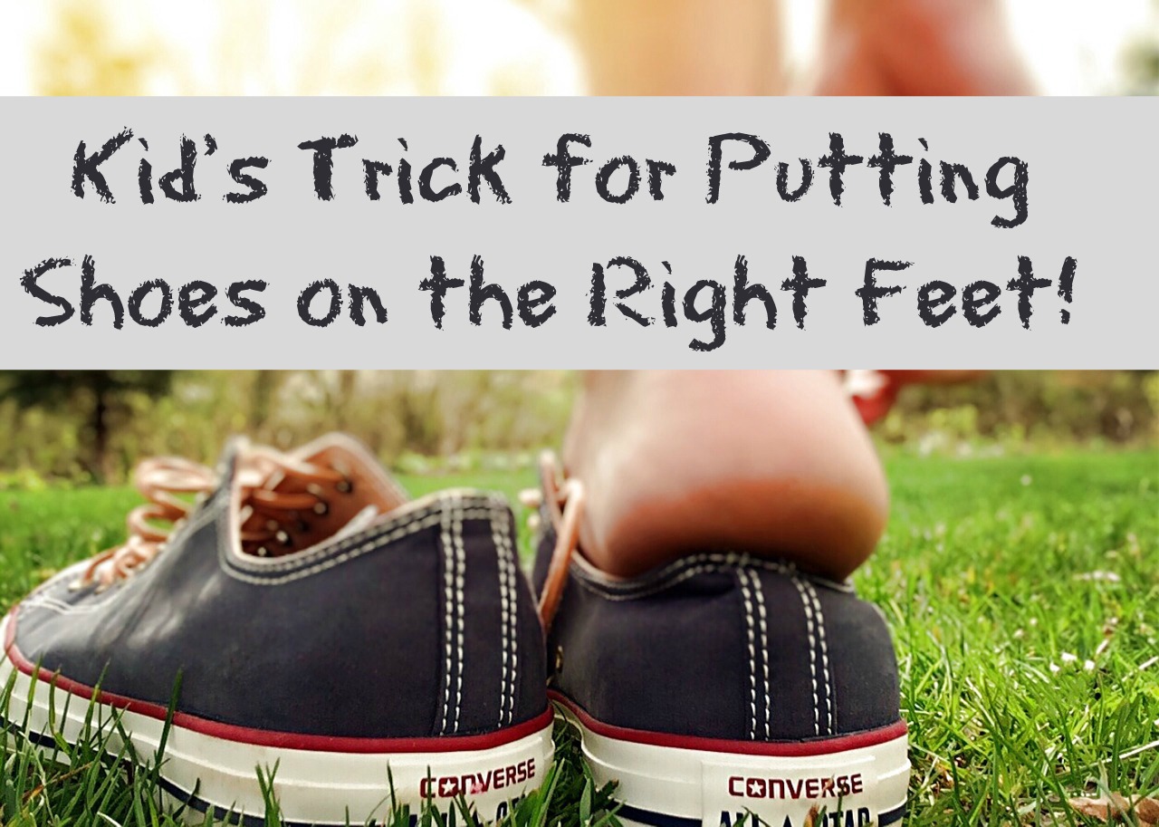 Kid's Trick for Putting Shoes on the Right Feet! Kids Play Smarter