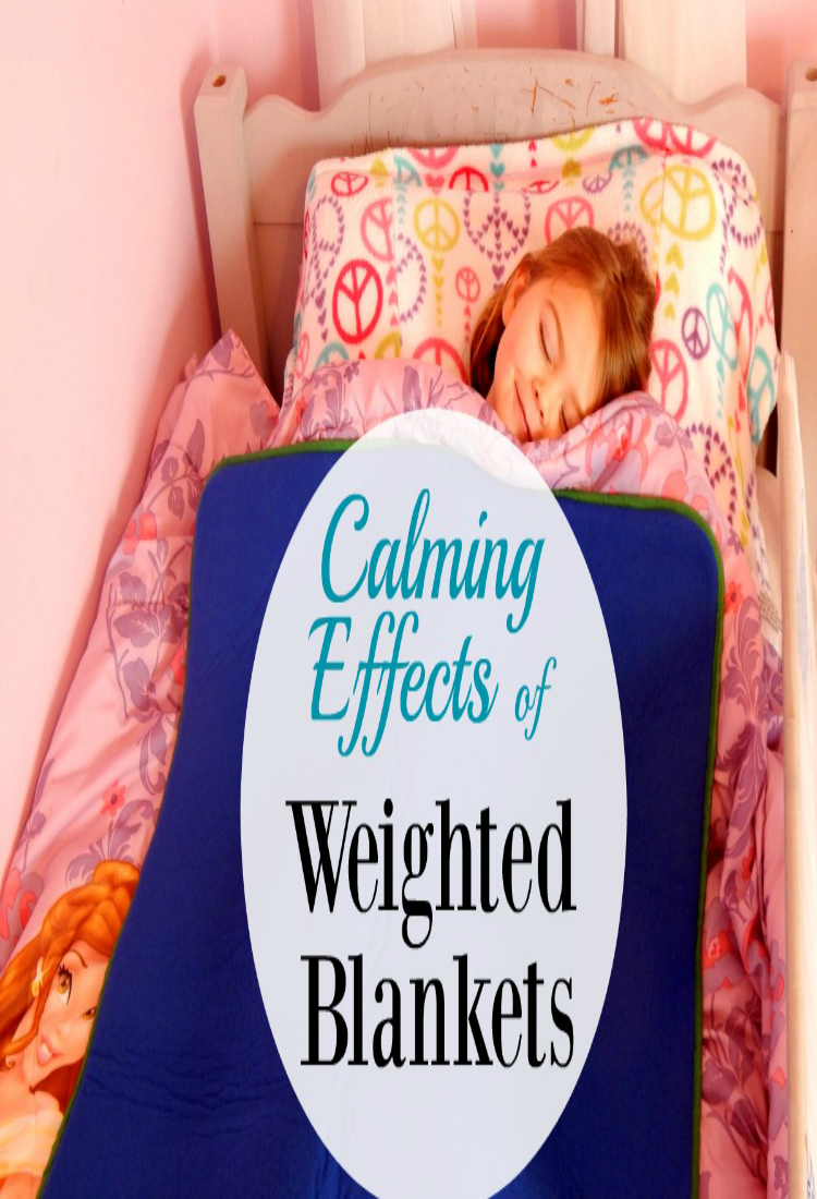 Calming Effects Of Weighted Blankets - Kids Play Smarter